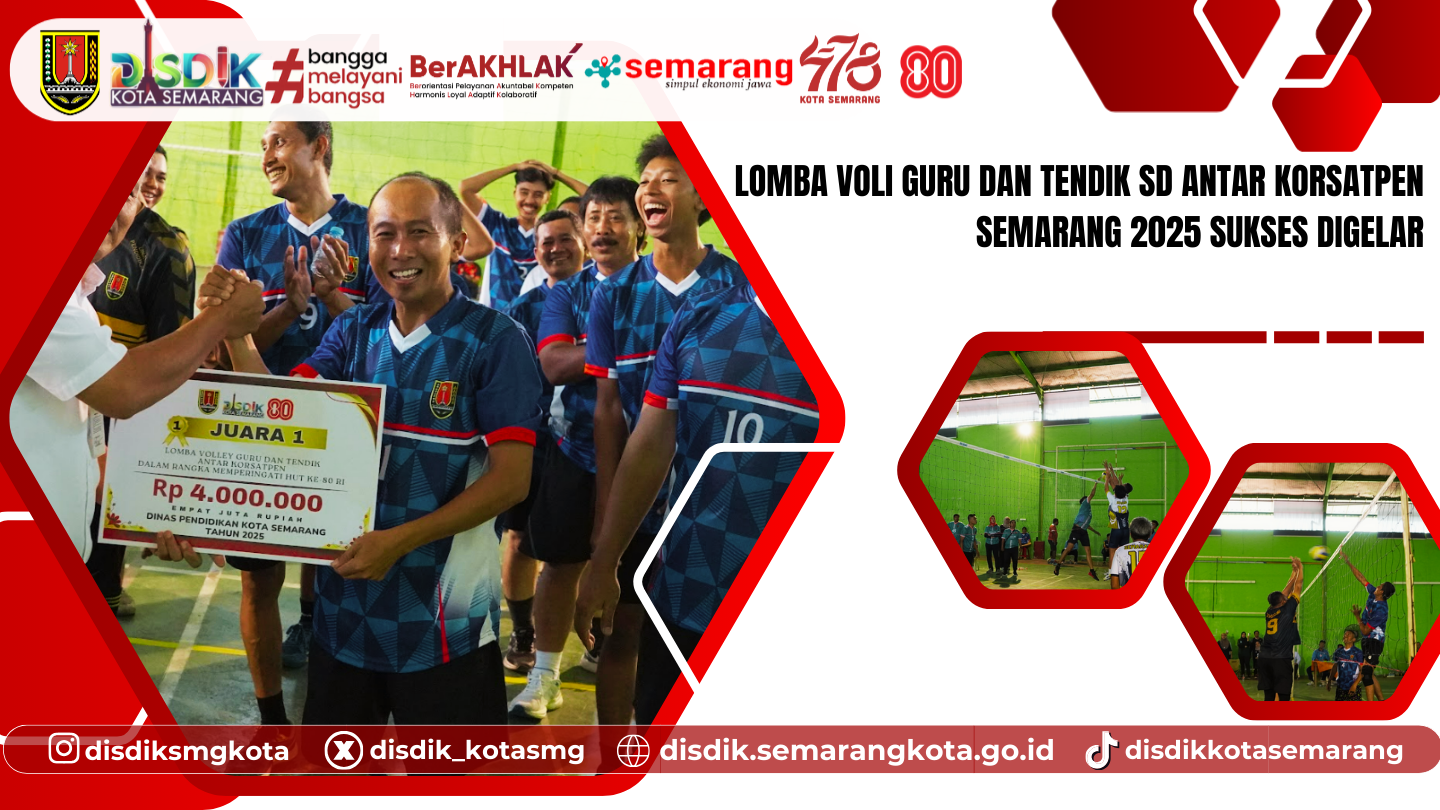 Lomba Voli Guru dan Tendik SD Antar Korsatpen Semarang 2025 Sukses Digelar